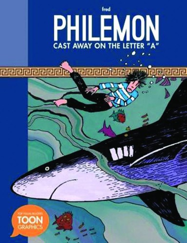 PHILEMON ADV GN VOL 01 CAST AWAY ON LETTER A (9781935179634)