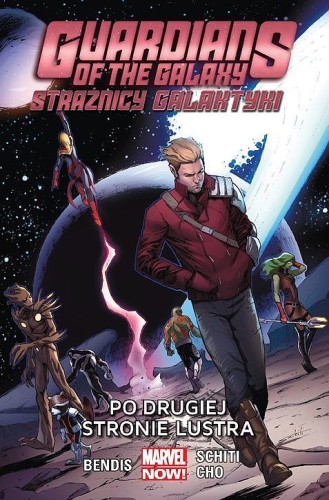 Guardians of the Galaxy Strażnicy Galaktyki Tom 6 Po drugiej stronie lustra (9788328126640)