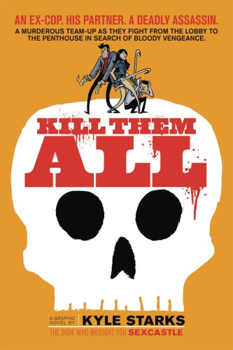 KILL THEM ALL GN (9781620104347)