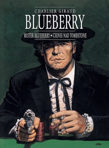 Plansze Europy Blueberry tom 7 Mister Blueberry; Cienie nad Tombstone (9788328116917)