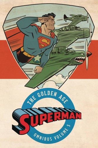 SUPERMAN THE GOLDEN AGE OMNIBUS HC VOL 05 (9781401274764)