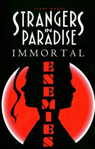 STRANGERS IN PARADISE TP VOL 05 IMMORTAL ENEMIES