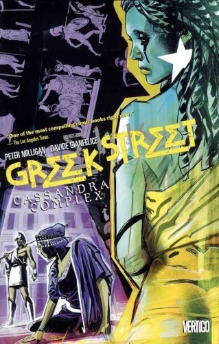 GREEK STREET TP VOL 02 CASSANDRA COMPLEX (9781401228477)