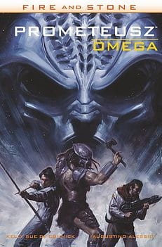 Fire and Stone Tom 5 Prometeusz Omega (9788365454409)