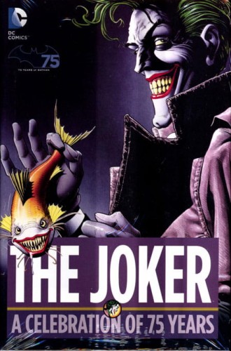 JOKER A CELEBRATION OF 75 YEARS HC (9781401247591)