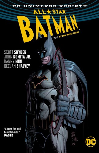ALL STAR BATMAN TP VOL 01 MY OWN WORST ENEMY (REBIRTH) (9781401274429)
