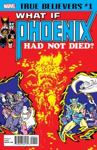 TRUE BELIEVERS PHOENIX WHAT IF