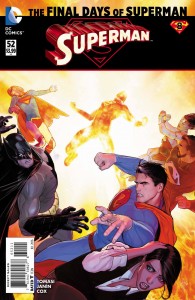 SUPERMAN #52 (FINAL DAYS OF SUPERMAN) (N52)