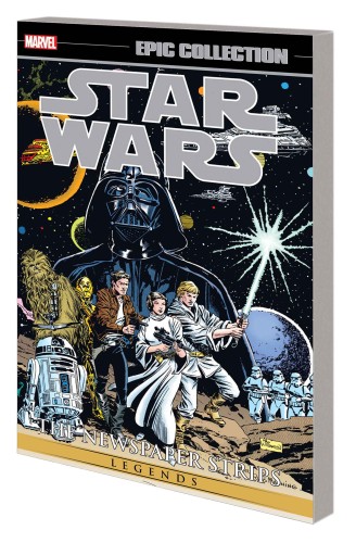 STAR WARS LEGENDS EPIC COLLECTION TP VOL 01 NEWSPAPER STRIPS (9781302904647)