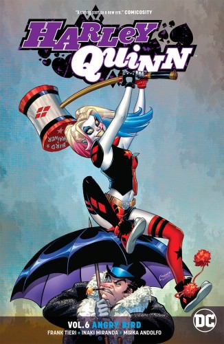 HARLEY QUINN TP VOL 06 ANGRY BIRD REBIRTH (9781401281526)