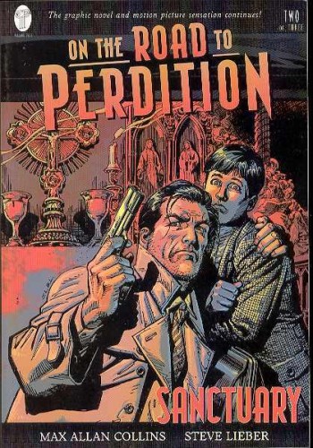 ON THE ROAD TO PERDITION BOOK TWO SANCTUARY (9781401201739)