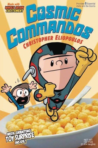 COSMIC COMMANDOS GN VOL 01 (9781101994481)