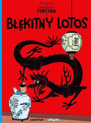 Przygody Tintina Tom 5 Błękitny Lotos (9788328116450)