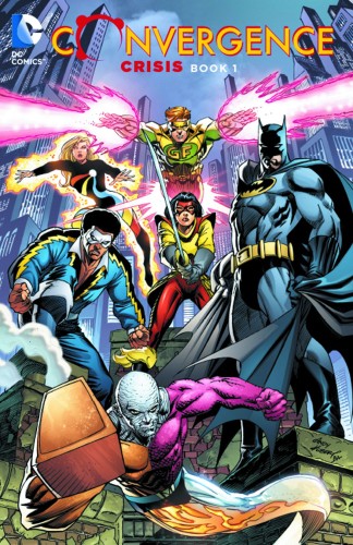 CONVERGENCE CRISIS TP VOL 01 (9781401258085)