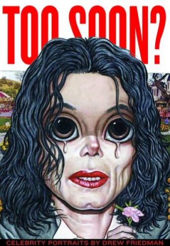 TOO SOON CELEBRITY PORTRAITS HC (9781606993576)