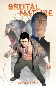 BRUTAL NATURE TP VOL 02 CONCRETE FURY