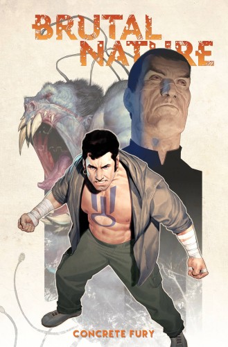 BRUTAL NATURE TP VOL 02 CONCRETE FURY (9781631409752)