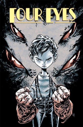 FOUR EYES TP VOL 01 FORGED IN FLAMES REMASTERED (9781632154248)