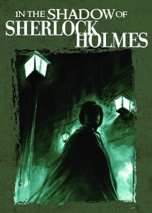 IN THE SHADOW OF SHERLOCK HOLMES SC NOVEL