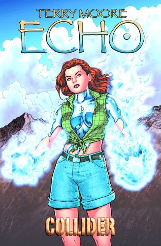 TERRY MOORE'S ECHO TP VOL 04 COLLIDER (9781892597441)