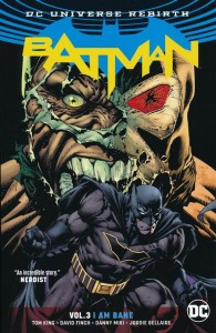 BATMAN TP VOL 03 I AM BANE (REBIRTH)