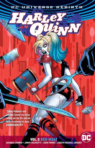 HARLEY QUINN TP VOL 03 RED MEAT (REBIRTH) (9781401273699)