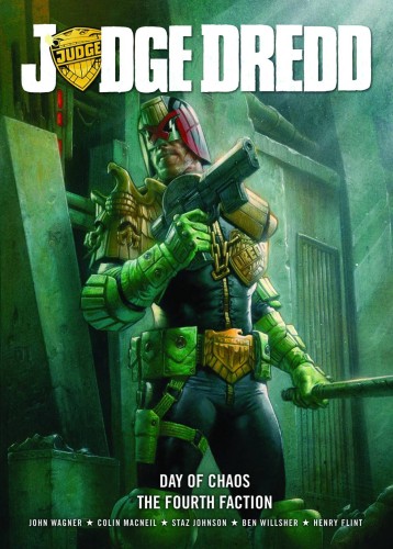 JUDGE DREDD DAY OF CHAOS FOURTH FACTION GN (9781781081082)