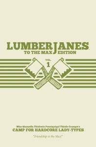 LUMBERJANES TO MAX ED HC VOL 01