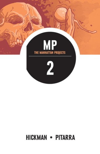 MANHATTAN PROJECTS TP VOL 02 (9781607067269)