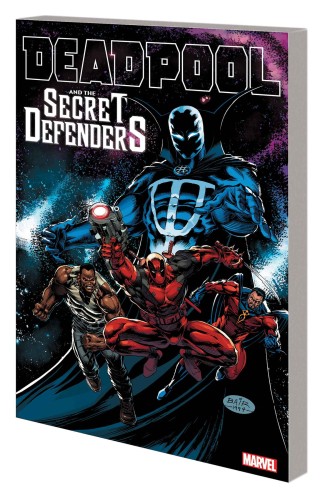 DEADPOOL AND SECRET DEFENDERS TP (9781302904173)