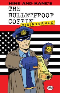 BULLETPROOF COFFIN TP VOL 02 DISINTERRED