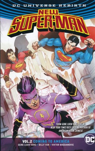 NEW SUPER MAN TP VOL 02 COMING TO AMERICA (REBIRTH) (9781401273903)