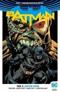 DC Odrodzenie - Batman tom 3 Jestem Bane