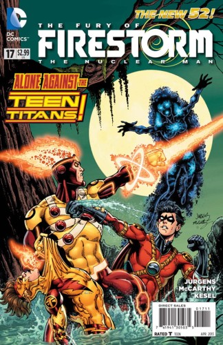 FURY OF FIRESTORM THE NUCLEAR MAN #17