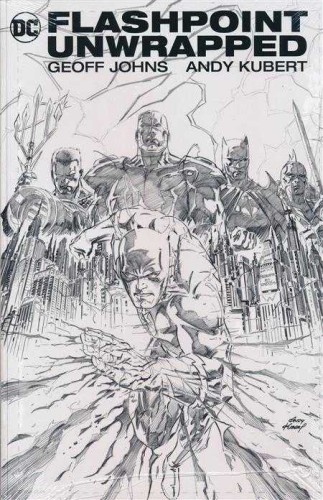 FLASHPOINT UNWRAPPED HC (9781401277673)
