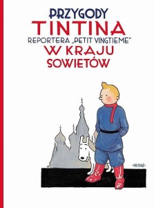 Przygody Tintina Tom 1 Tintin w kraju Sowietów
