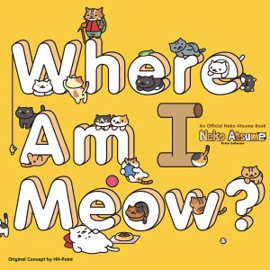 NEKO ATSUME KITTY COLLECTOR SC WHERE AM I MEOW ACTIVITY