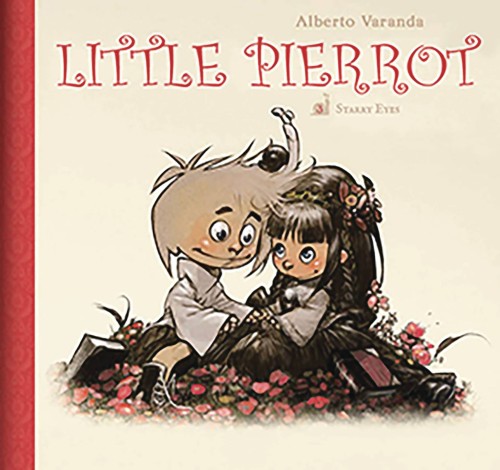 LITTLE PIERROT HC VOL 03 (9781941302620)