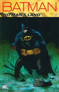 BATMAN NO MAN'S LAND TP VOL 02  NEW EDITION