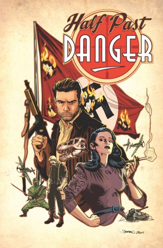 HALF PAST DANGER HC (9781613778494)