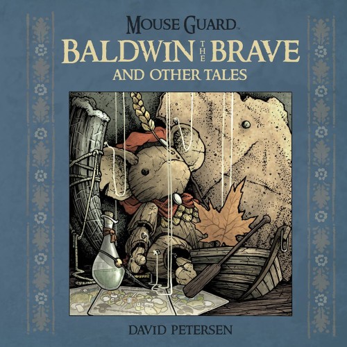 MOUSE GUARD BALDWIN BRAVE OTHER TALES HC (9781608864775)