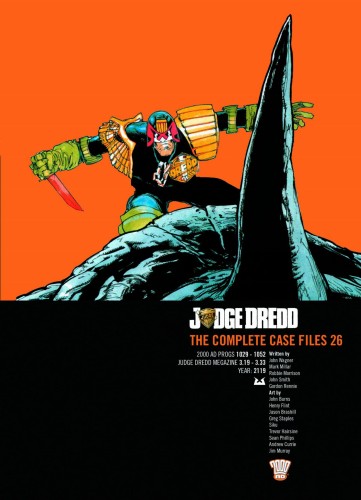 JUDGE DREDD COMP CASE FILES TP VOL 26 (9781781084311)