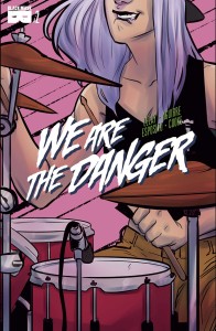 WE ARE DANGER #2