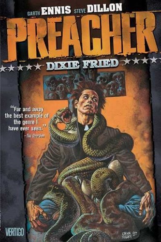 PREACHER TP VOL 05 DIXIE FRIED NEW EDITION (9781563894282)
