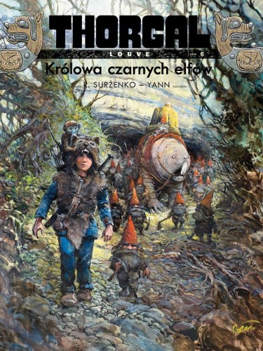 Thorgal - Louve Tom 6 Królowa czarnych elfów TP (9788328118065)