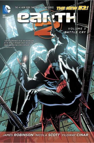 EARTH 2 TP VOL 03 BATTLE CRY (N52) (9781401249380)