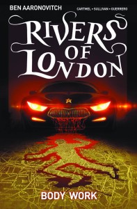RIVERS OF LONDON TP VOL 01 BODY WORK