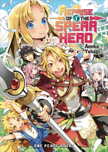 REPRISE OF THE SPEAR HERO LIGHT NOVEL SC VOL 01 (9781642730036)