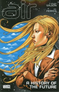 AIR TP VOL 04 A HISTORY OF THE FUTURE