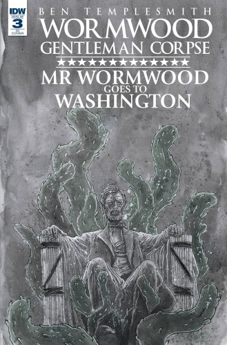 WORMWOOD GOES TO WASHINGTON #3 (OF 3) CVR B TEMPLESMITH